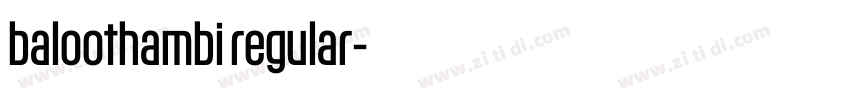baloothambi regular字体转换 baloothambi regular字体转换